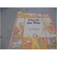 thumbnail image 1 of Pre-Owned This is the Way (Hardcover) by Annie Dalton, Anne Dalton, 1 of 1