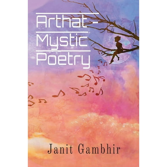 Arthat - Mystic Poetry, (Paperback)