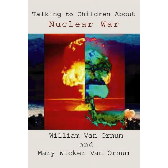 Talking to Children about Nuclear War (Paperback)