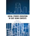 thumbnail image 2 of Routledge Schools and Schooling in Asia Social Studies Education in East Asian Contexts, (Paperback), 2 of 2