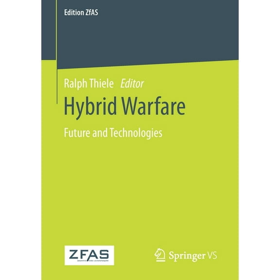 Edition Zfas Hybrid Warfare: Future and Technologies, (Paperback)