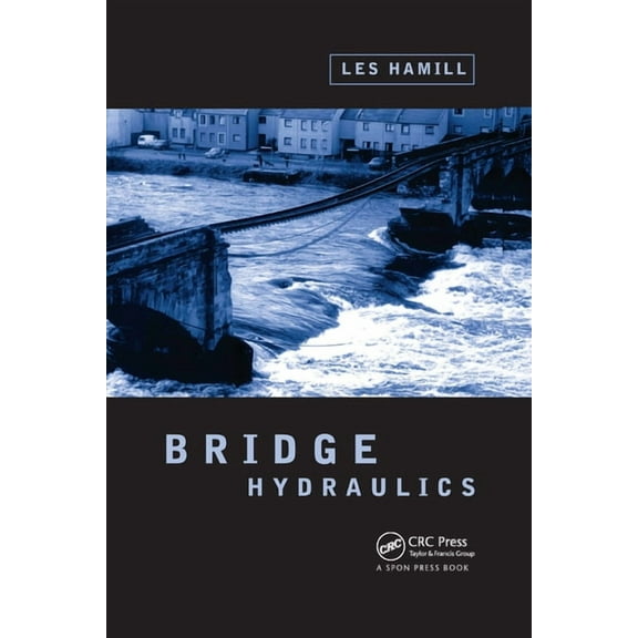 Bridge Hydraulics, (Paperback)