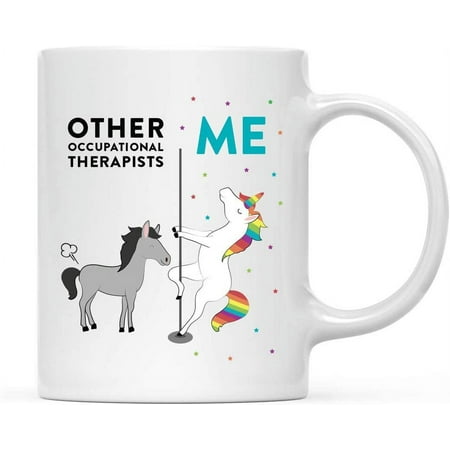

Funny Quirky 11oz. Ceramic Coffee Tea Mug Thank You Gift Other Occupational Therapists Me Horse Unicorn 1-Pack