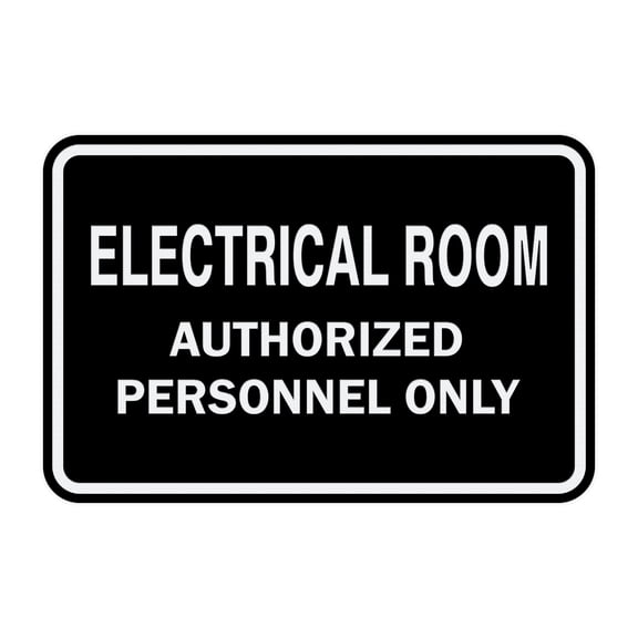 Classic Framed ELECTRICAL ROOM AUTHORIZED PERSONNEL ONLY Sign (Black / Silver) - Small