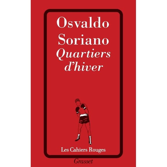 Les Cahiers Rouges Quartiers d'hiver, (Paperback)