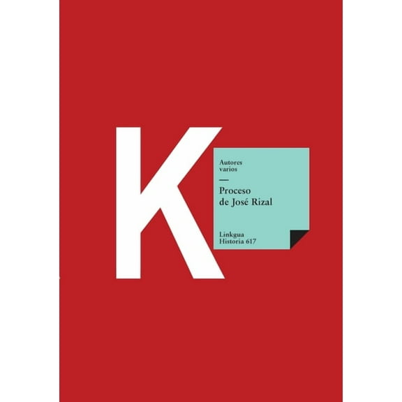 Historia Proceso de JosÃ© Rizal, Book 617, (Paperback)