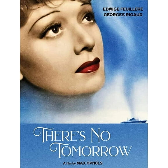 There's No Tomorrow (Sans Lendemain) (Blu-ray), Kino Classics, Drama
