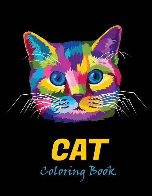 Cat coloring book : An adult coloring book for cat lovers (Paperback ...