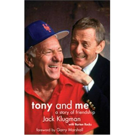 Pre-Owned Tony and Me: A Story of Friendship (Hardcover) by Jack Klugman, Burton Rocks, Garry Marshall