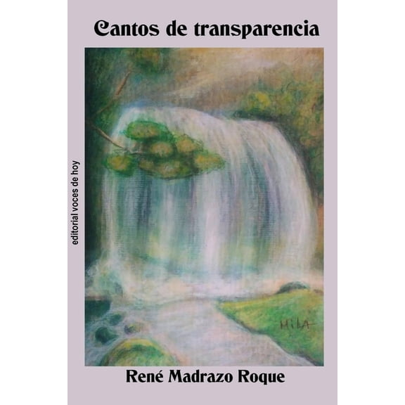 Cantos de transparencia (Paperback)