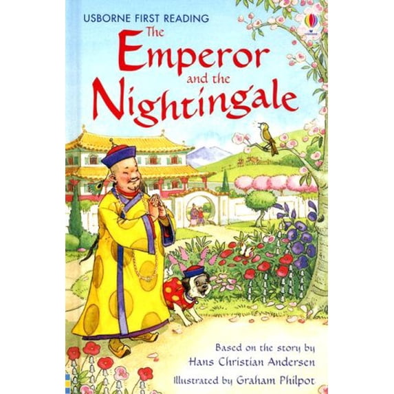 Pre-Owned The Emperor and the Nightingale (Usborne First Reading Level 4) (Hardcover) 0794516149 9780794516147