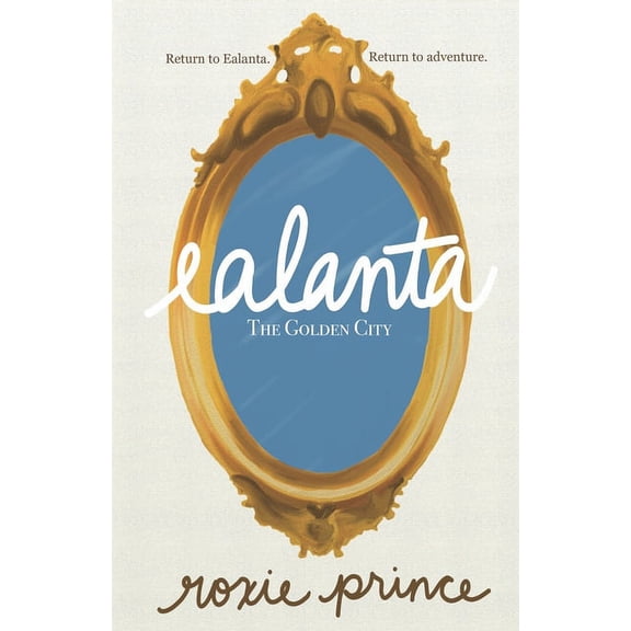 Ealanta : The Golden City (Series #2) (Paperback)