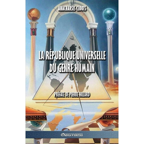 La République Universelle Du Genre Humain, (Paperback)