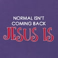 thumbnail image 2 of Wild Bobby, Normal Isn't Coming Back Jesus Is Inspirational/Christian Womens Slim Fit Junior Tee, Purple Rush, X-Large, 2 of 5