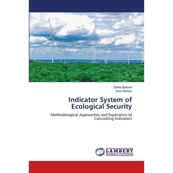 Indicator System of Ecological Security, (Paperback)