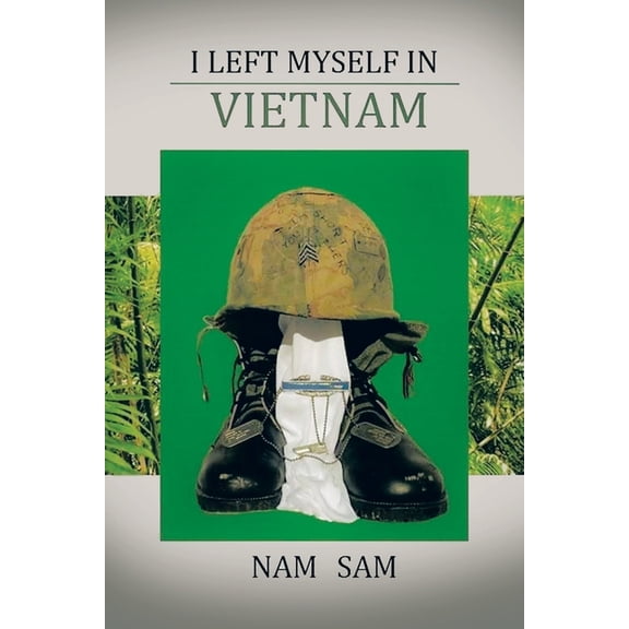 I Left Myself in Viet Nam (Paperback)