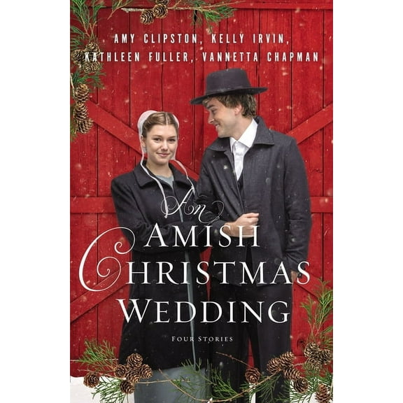 An Amish Christmas Wedding: Four Stories, (Paperback)