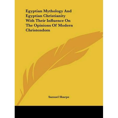 Egyptian Mythology And Egyptian Christianity With Their
