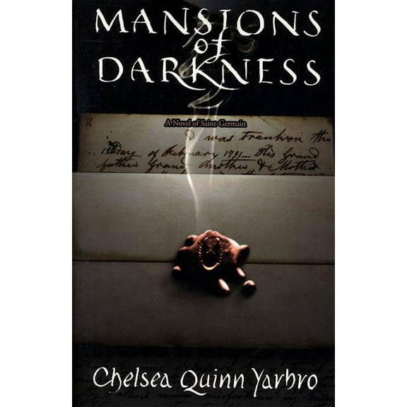 St. Germain Mansions of Darkness: A Novel of the Count Saint-Germain, Book 9, (Paperback)