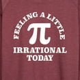 thumbnail image 3 of Instant Message - Feeling Irrational Today Pi - Women's Lightweight French Terry Long Sleeve Shirt, 3 of 6