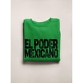 thumbnail image 3 of Mexican Power. Sweatshirt Women -Smartprints Designs, Female 3X-Large, 3 of 4