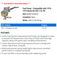 thumbnail image 2 of Fuel Pump - Compatible with 1970 - 1972 Buick GS 455 7.5L V8 1971, 2 of 2