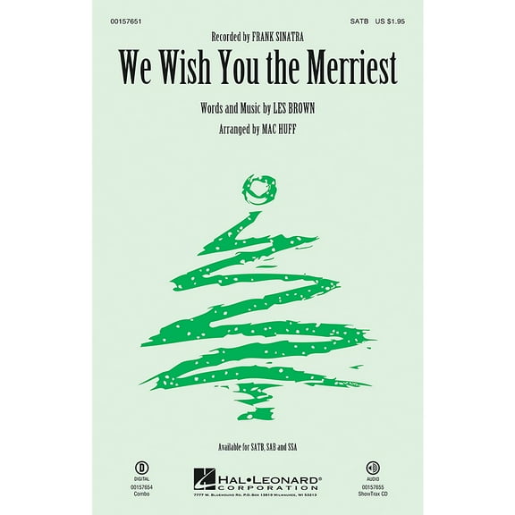 Hal Leonard We Wish You the Merriest SSA by Frank Sinatra Arranged by Mac Huff