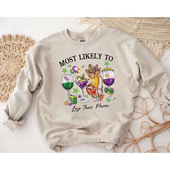 Mardi Gras Drinks Sweatshirt, Most Likely To Mardi Gras Shirt, Mardi Gras Carnival Sweater, New Orleans Mardi Gras, Purple Green Gold Shirt, Full size S-5XL