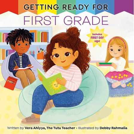 Getting Ready Getting Ready for First Grade: A First Day of School Book, (Paperback)