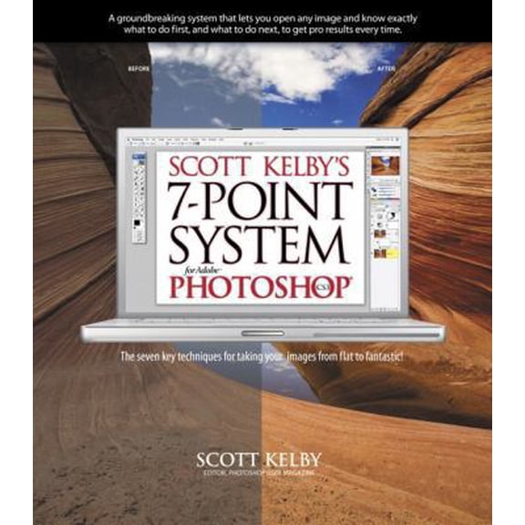 Pre-Owned Scott Kelby's Seven-Point System For Adobe Photoshop CS3 (Paperback) 0321501926 9780321501929
