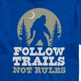 thumbnail image 3 of Instant Message - Follow Trails Not Rules Sasquatch - Men's Short Sleeve Graphic T-Shirt, 3 of 6