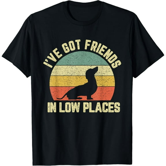 Vintage Dachshund Funny Weiner Dog Friends in Low Places T-ShirtMen and women, White Black T-shirt, size: Extra large S-2042XL