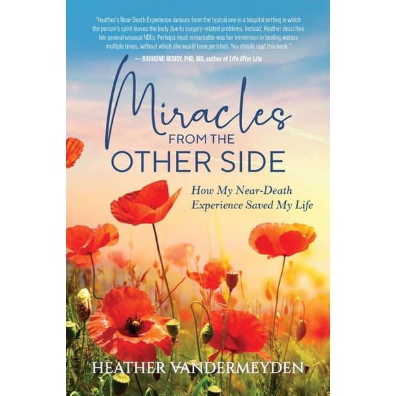 Miracles from the Other Side, (Paperback)