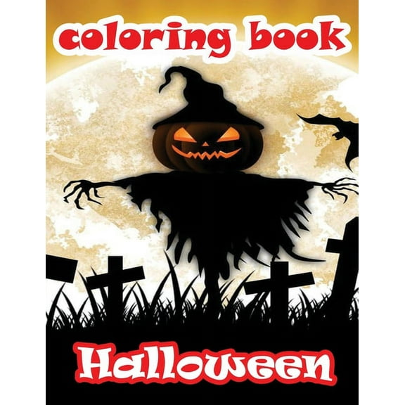 Coloring book Hallowen: Halloween Coloring Book / coloring book for all age groups / Happy Halloween / Activity Book / best coloring book for kids / 30 (Paperback)