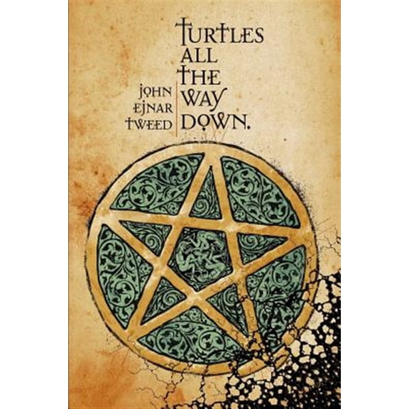 Pre-Owned Turtles All the Way Down (Paperback)