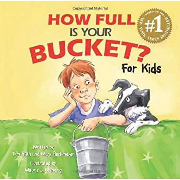 Pre-Owned How Full Is Your Bucket? For Kids 9781595620279