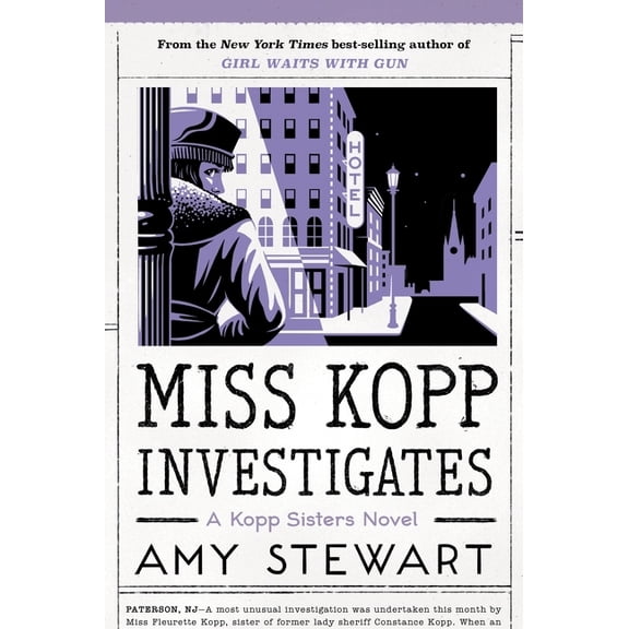 Kopp Sisters Novel Miss Kopp Investigates, 7, Book 7, (Paperback)