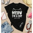 thumbnail image 3 of S4E Women's Meow I'm A Cat T-Shirt Medium Black, 3 of 4
