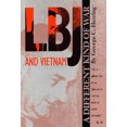 thumbnail image 1 of Pre-Owned LBJ and Vietnam: A Different Kind of War (Administrative History of the Johnson Presidency) (Hardcover) 0292730853 9780292730854, 1 of 1