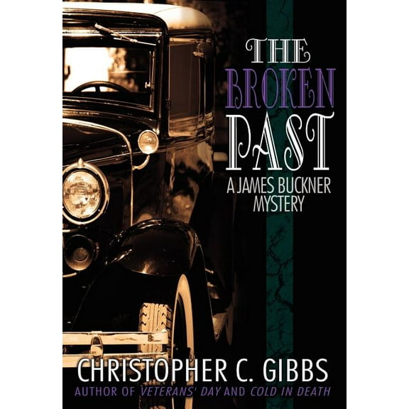 The Broken Past (Hardcover)
