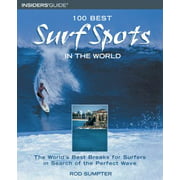 Angle View: 100 Best Surf Spots in the World: The World's Best Breaks for Surfers in Search of the Perfect Wave [Paperback - Used]