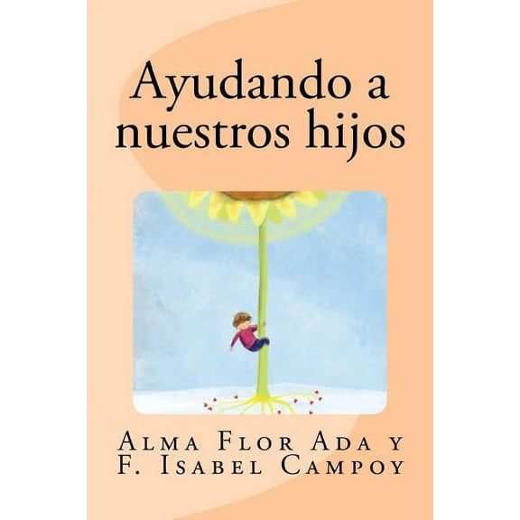 Ayudando a Nuestros Hijos