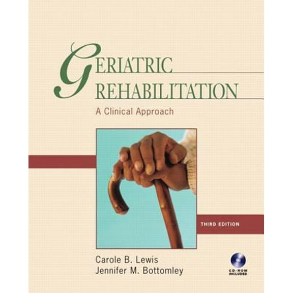 Pre-Owned Geriatric Rehabilitation: A Clinical Approach (Hardcover) 0131708260 9780131708266
