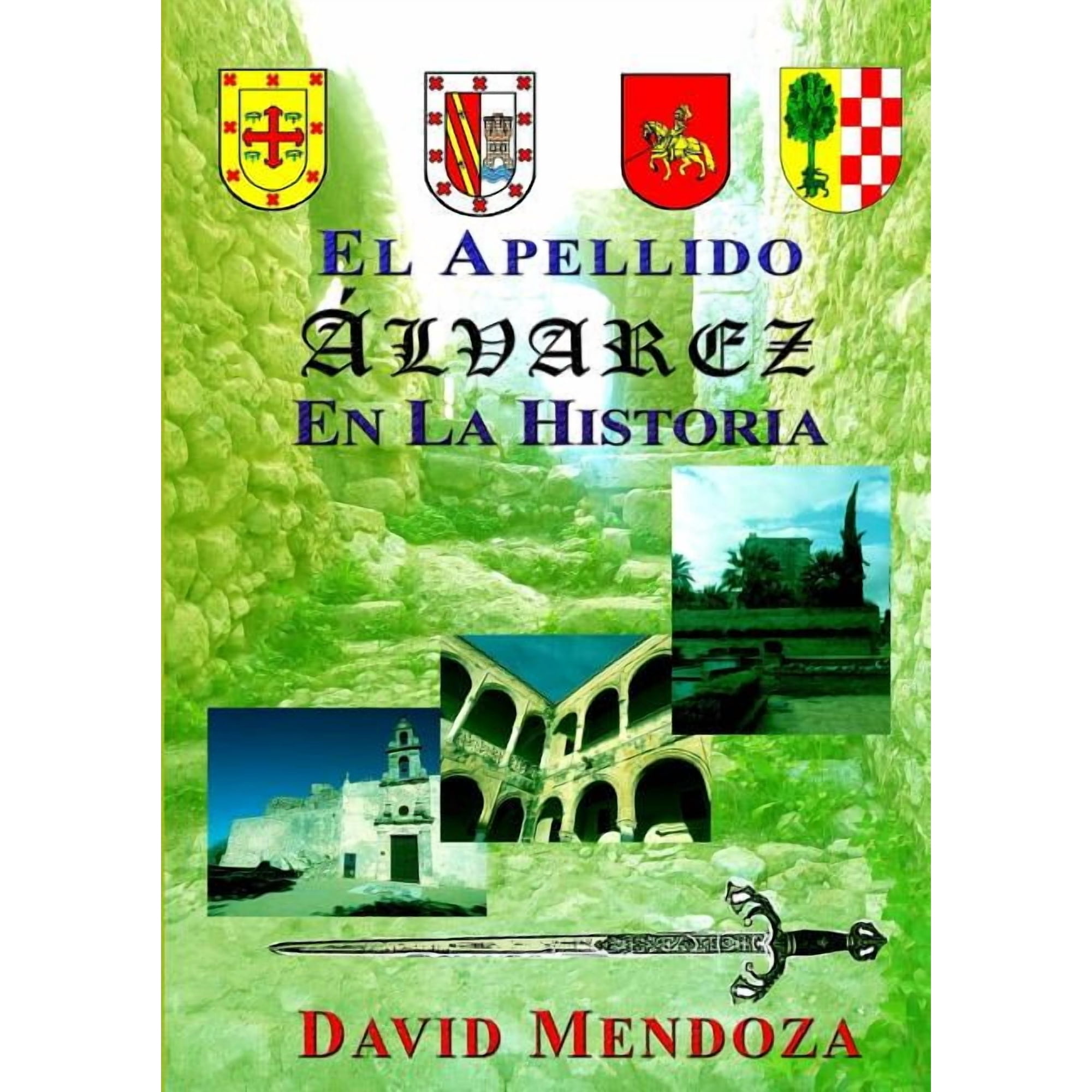 El Apellido Alvarez En La Historia (Paperback)