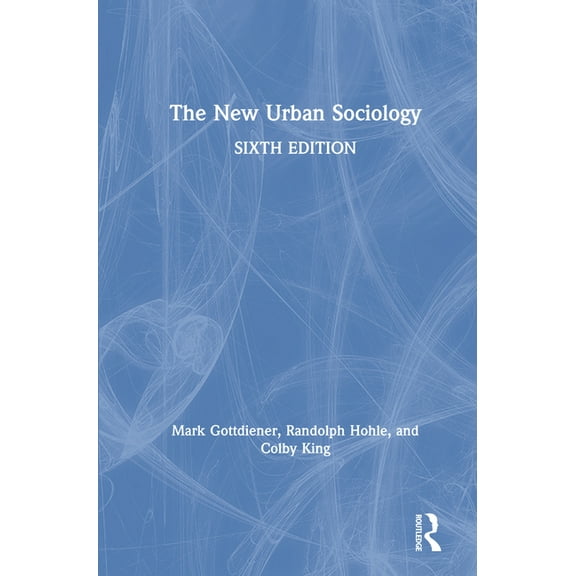 The New Urban Sociology, (Hardcover)