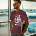 thumbnail image 5 of Father's Day Shirt, Best Dad In The World T-Shirt, Best Dad Ever, Father's Day Gift, Men's Tee, Gifts For Dad, Birthday Present, Tee Shirt, Men's T-Shirt, Special Dad Gift, 5 of 5