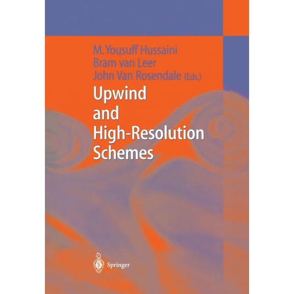 Upwind and High-Resolution Schemes, (Paperback)