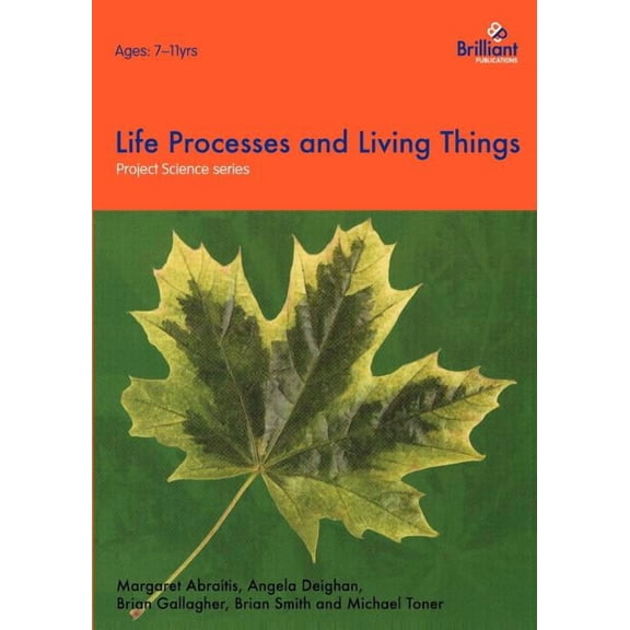 Project Science S Project Science - Life Processes and Living Things, (Paperback)