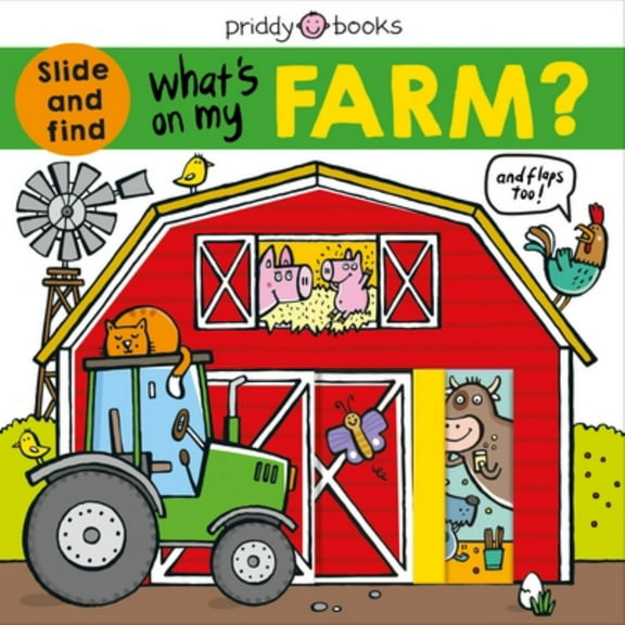 What's on My Farm?: A Slide-And-find Book with Flaps (Board Book)