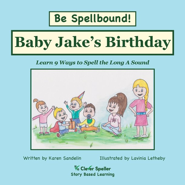 Baby Jake S Birthday Long A Sound Phonics Picture Book Story Paperback